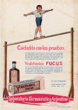 Yodotanico Fucus. Cuidadito con las pruebas. Advertising  1922