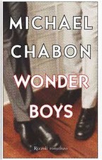 Wonder Boys	 - Michael Chabon (Rizzoli ) [2002]