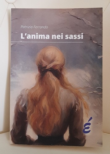 Anima nei sassi patrizia - l'anima,