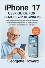 iPhone 17 User Guide for