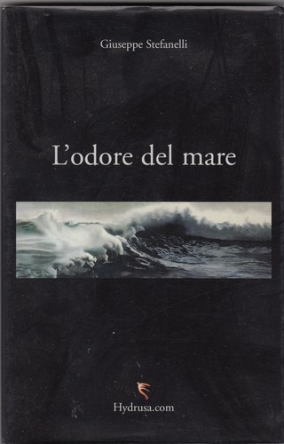 Odore del mare - l'odore, giuseppe