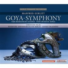 Goya-Symphony-Vier Dramatische Gesänge von Oelze,Chri... | CD | Zustand sehr gut