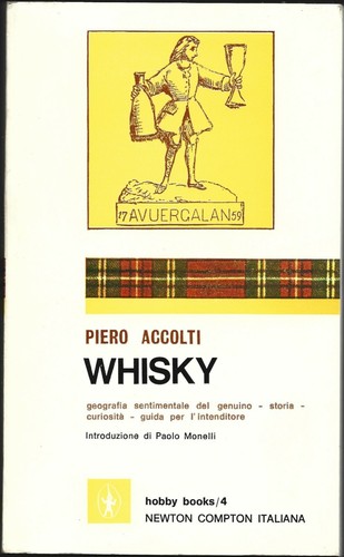 Accolti whisky storia - -,