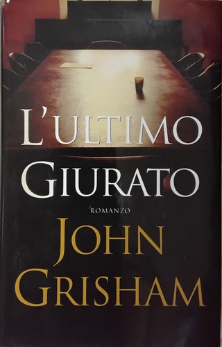 Ultimo giurato john - l�ultimo, (john