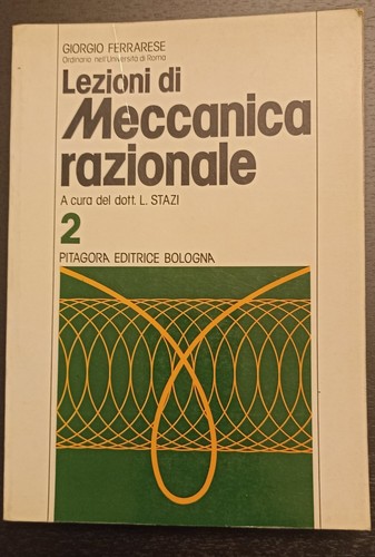 Lezioni meccanica razionale - meccanica,