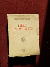 LIBRO E MOSCHETTO -