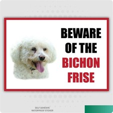 Funny Beware of the BICHON