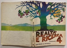 REALTà E RICERCA SUSSIDIARIO SCUOLA 4 ELEMENTARE 1981