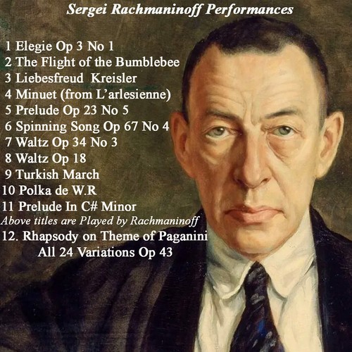 Rachmaninoff suona - rachmaninoff,