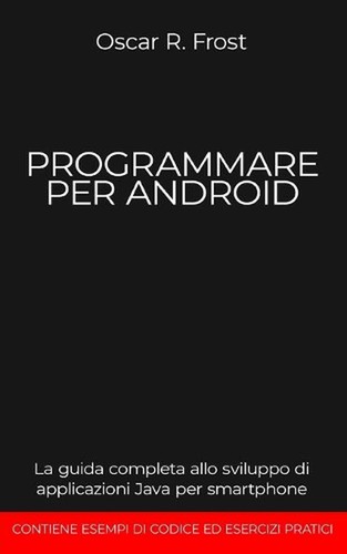 Programmare per android - android:, la