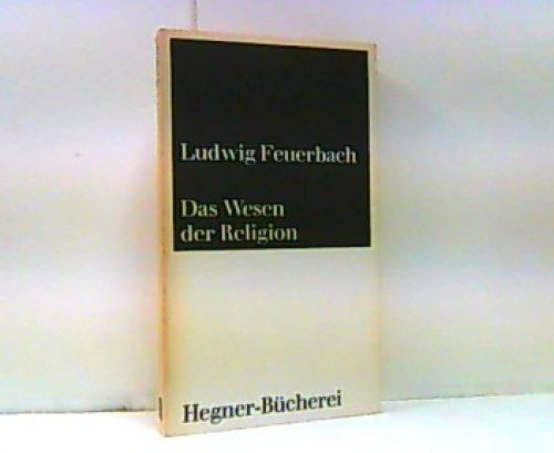 Ludwig feuerbach das - das, wesen