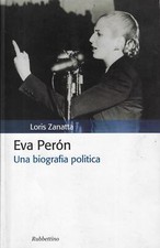 Zanatta, Loris..EVA PERON. UNA