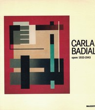 Carla Badiali: opere 1933-1943