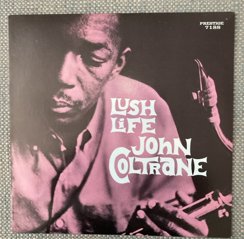 John coltrane lush - coltrane, life