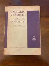 Il gesuita proibito, Giancarlo Vigorelli. Edizione Il Saggiatore 1963