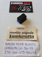 TAMPONE GOMMA MESSA IN MOTO INNOCENTI LAMBRETTA LUI 50/75 - J50/100/125/DELUXE