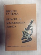 Principi di microbiologia medica La Placa 1975 Libreria universitaria Tinarelli