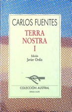 TERRA NOSTRA I FUENTES CARLOS ESPASA-CALPE 1992 COLECCION AUSTRAL BROSSURA