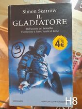 Il gladiatore di Scarrow -