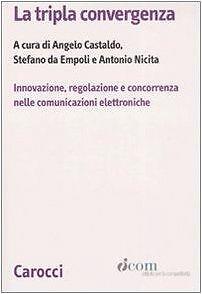 Tripla convergenza - la,