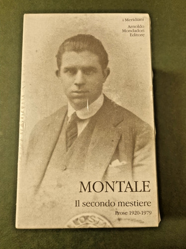 Montale secondo mestiere - il,