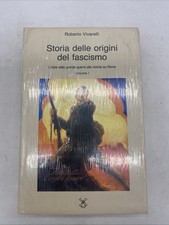 ROBERTO VIVARELLI - STORIA DELLE ORIGINI DEL FASCISMO - VOLUME 1 - IL MULINO