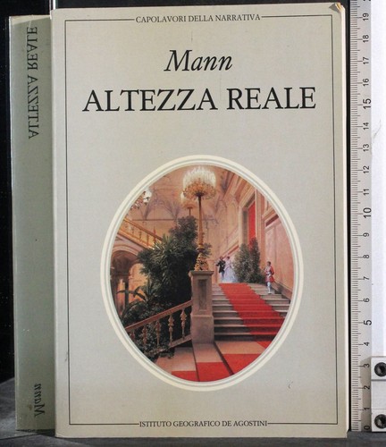 Altezza reale thomas mann - reale.,