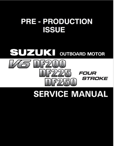 Suzuki df200 df225 df250 - -,