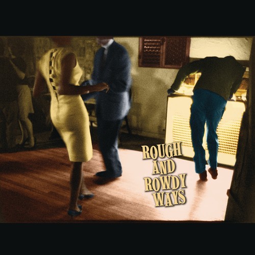 Bob dylan rough and rowdy - ,