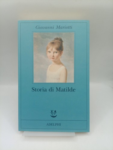 Storia matilde mariotti - storia,