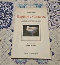 BAGLIONI E COSTANZA - MARCO MELEGA Uno Bianca Editrice La Mandragora 1996