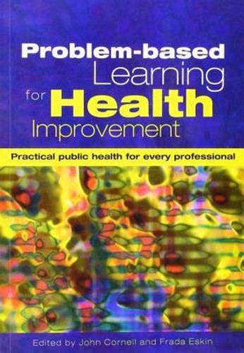 Problem based learning - learning, for
