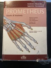 Atlante Di Anatomia Prometheus - UTET - Anatomia Generale Apparato Locomotore