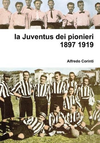 Juventus dei pionieri 1897 - la,