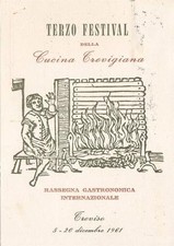 A6464) TREVISO 1961, TERZO FESTIVAL CUCINA TREVIGIANA, RASSEGNA GASTRONOMICA. VG