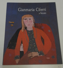 gianmaria ciferri - antologica