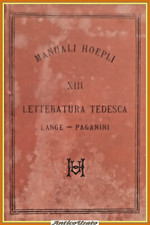 LETTERATURA TEDESCA di Otto Lange traduzione Paganini 1885 Hoepli Libro manuale