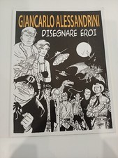 ALESSANDRINI PORTFOLIO DISEGNARE EROI  DYLAN DOG  TEX MARTIN MYSTERE ANCONA 2011