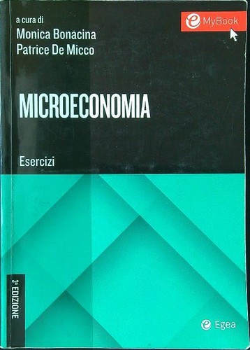 Microeconomia esercizi - microeconomia.,