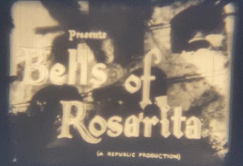 Bells rosarita - of, (1945)