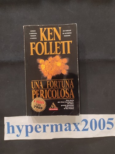 Una fortuna pericolosa ken - pericolosa,