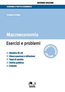 Macroeconomia esercizi - macroeconomia,