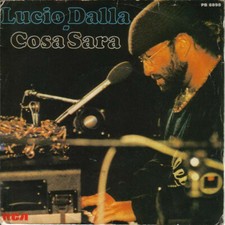 LUCIO DALLA: COSA SARA' /