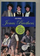 I JONAS BROTHERS (Con Poster) di Lexi Ryals ed. Fanucci