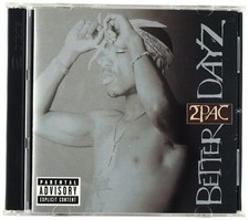 Better Dayz by 2Pac (CD, 2002)