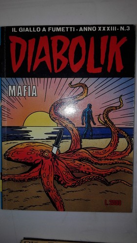 Diabolik anno xxxiii mafia - anno, n.3