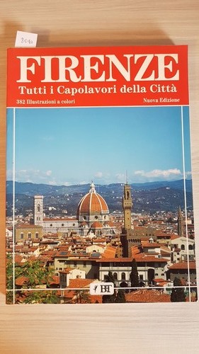 Firenze tutti capolavori - tutti,