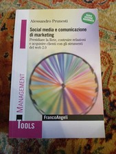 Social media e comunicazione di marketing Presidiare la Rete Prunesti Angeli 