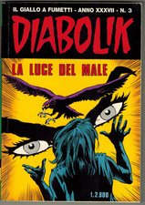 Diabolik Inedito XXXVII N. 3 La luce del Male 1998