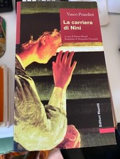 PRATOLINI - LA CARRIERA DI NINI - ED. RIUNITI - 1997